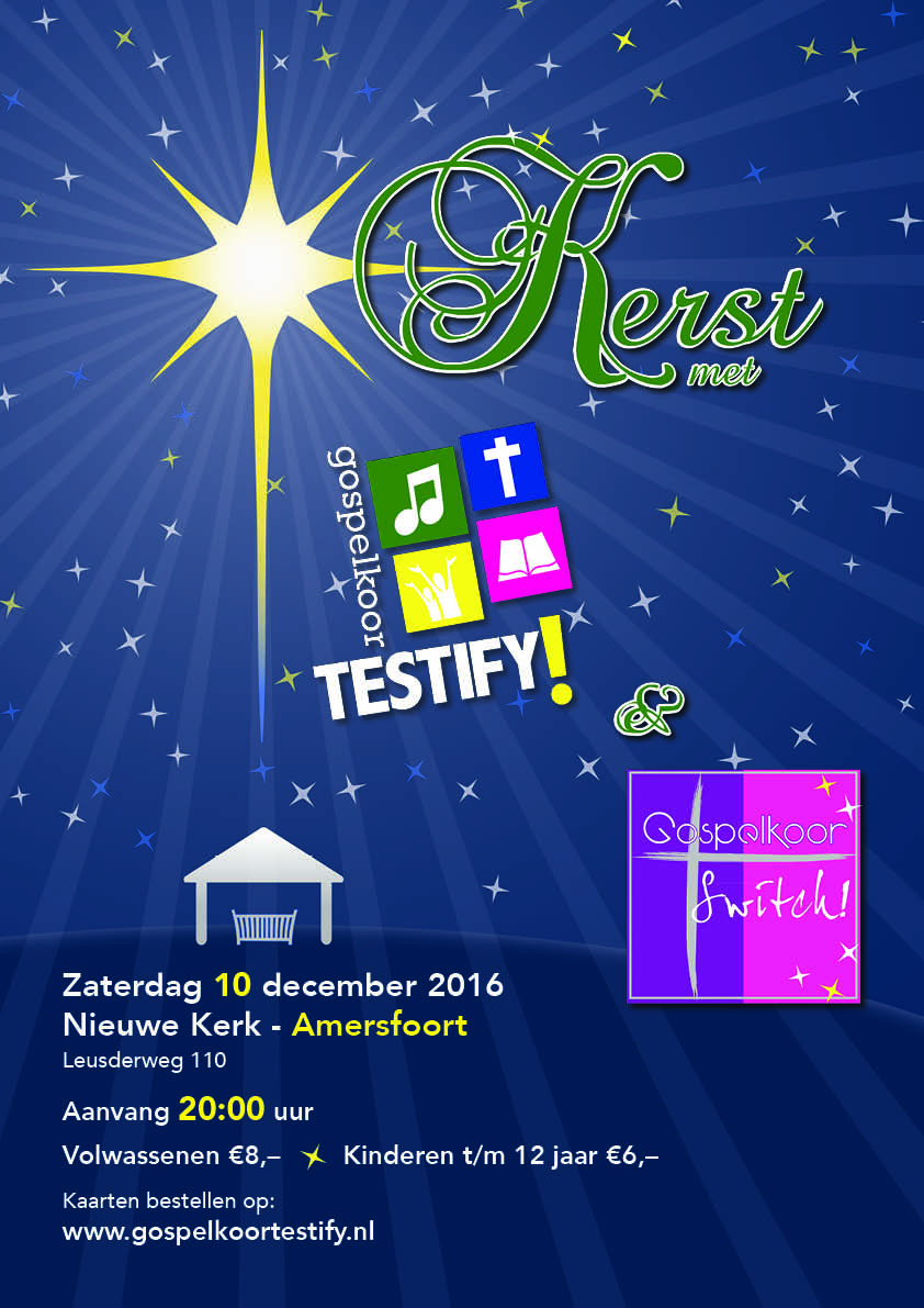 Kerst met Testify! en Switch! @ Nieuwe Kerk, Amersfoort | Amersfoort | Utrecht | Nederland